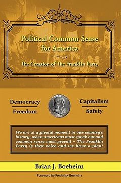portada political common sense for america,the creation of the franklin party