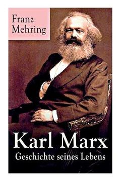 portada Karl Marx - Geschichte seines Lebens: Biografie (en Inglés)