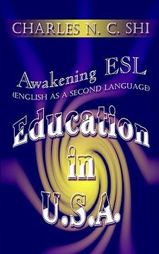 portada awakening esl (english as a second language) education in u.s.a. (en Inglés)