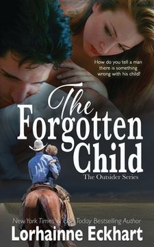 portada The Forgotten Child: The Friessen Legacy (in English)