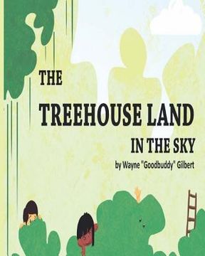 portada The Treehouse Land in The Sky (en Inglés)