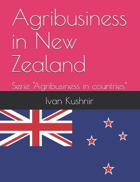 portada Agribusiness in New Zealand (en Inglés)