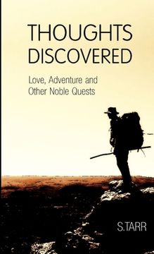 portada Love, Adventure and Other Noble Quests (Thoughts Discovered: Volume One) (in English)