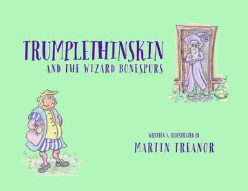 portada Trumplethinskin and the Wizard Bonespurs (en Inglés)