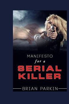 portada Manifesto for a Serial Killer (en Inglés)