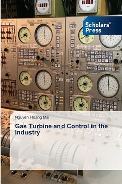 portada Gas Turbine and Control in the Industry (en Inglés)