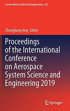 portada Proceedings of the International Conference on Aerospace System Science and Engineering 2019 (Lecture Notes in Electrical Engineering) (en Inglés)