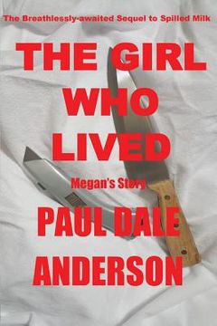 portada The Girl Who Lived: Megan's Story (in English)