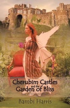 portada cherubim castles and the garden of bliss: the elysium scrolls (in English)