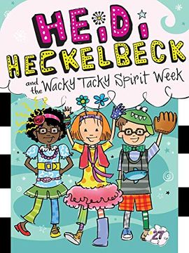 portada Heidi Heckelbeck and the Wacky Tacky Spirit Week (27) 
