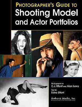 portada a photographers guide to shooting model & actor portfolios (en Inglés)