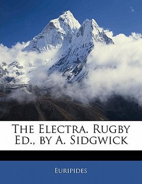 portada the electra. rugby ed., by a. sidgwick
