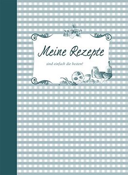 portada Meine Rezepte - petrol (in German)