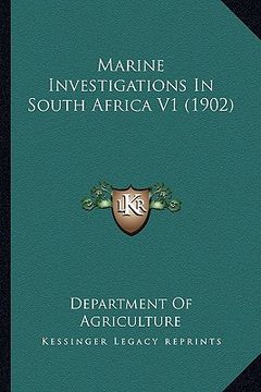 portada marine investigations in south africa v1 (1902) (en Inglés)