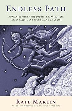 portada Endless Path: Awakening Within the Buddhist Imagination: Jataka Tales, zen Practice, and Daily Life (en Inglés)