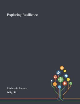 portada Exploring Resilience (en Inglés)