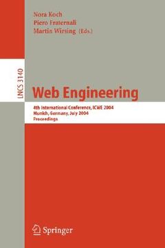 portada web engineering: 4th international conference, icwe 2004, munich, germany, july 26-30, 2004, proceedings (en Inglés)