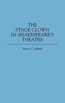 portada The Stage Clown in Shakespeare's Theatre (en Inglés)