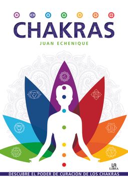 portada Chakras: Descubre el Poder de Curación de los Chakras (Milenium)