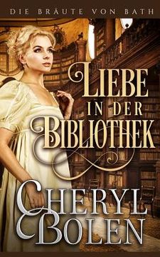 portada Liebe in der Bibliothek (en Alemán)