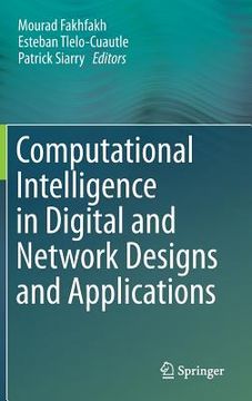 portada Computational Intelligence in Digital and Network Designs and Applications (en Inglés)