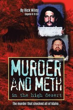 portada Murder and Meth in the High Desert (in English)