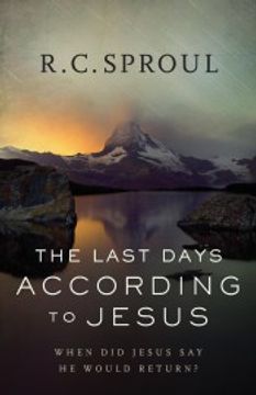 portada The Last Days According to Jesus: When did Jesus say he Would Return? (in English)