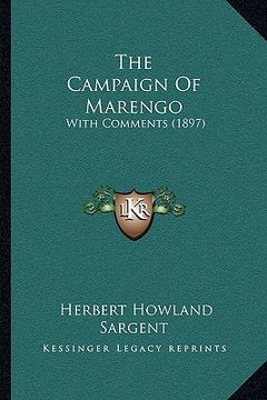 portada the campaign of marengo the campaign of marengo: with comments (1897) with comments (1897) (in English)