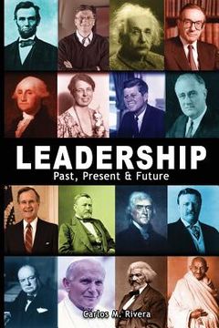portada Leadership: Past, Present & Future (en Inglés)