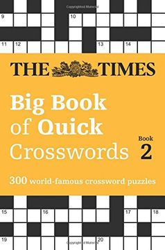 portada The Times Big Book of Quick Crosswords Book 2: 300 World-Famous Crossword Puzzles (in English)