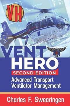portada Vent Hero: Advanced Transport Ventilator Management (en Inglés)
