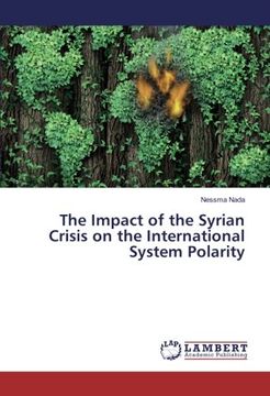 portada The Impact of the Syrian Crisis on the International System Polarity