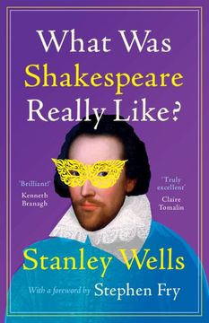 portada What Was Shakespeare Really Like? (en Inglés)