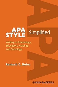 portada Apa Style Simplified: Writing in Psychology, Education, Nursing, and Sociology: Writing in Psychology, Education, Nursing, and Sociology: (en Inglés)