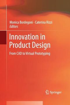 portada Innovation in Product Design: From CAD to Virtual Prototyping