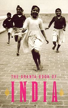 portada The Granta Book of India (en Inglés)