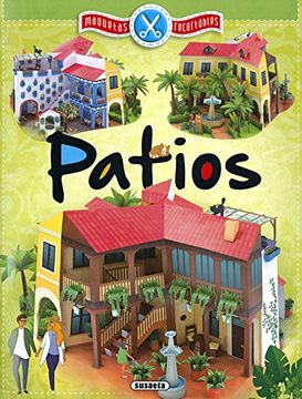 portada Patios (Maquetas Recortables) (in Spanish)