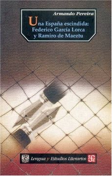 portada Una España Escindida: García Lorca (Literatura) (in Spanish)