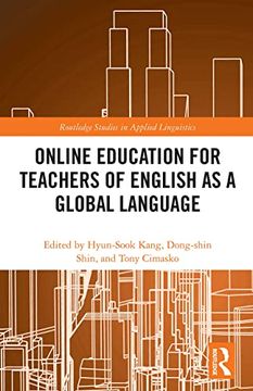 portada Online Education for Teachers of English as a Global Language (Routledge Studies in Applied Linguistics) (en Inglés)