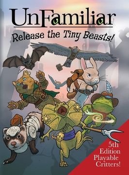 portada UnFamiliar: Release the Tiny Beasts (en Inglés)
