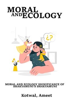 portada Moral and Ecological Significance of Shakyamuni's Sakyamuni Paperback (en Inglés)