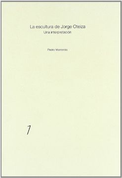 portada La Escultura de Jorge Oteiza: Una Interpretacion (in Spanish)