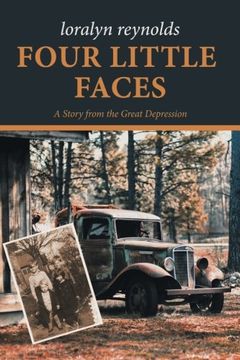 portada Four Little Faces: A Story From the Great Depression (en Inglés)