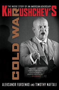 portada Khrushchev's Cold War: The Inside Story of an American Adversary (en Inglés)