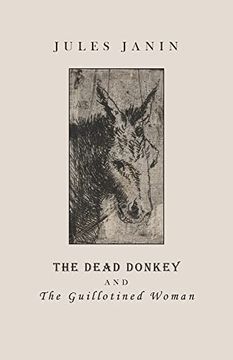 portada The Dead Donkey and the Guillotined Woman (en Inglés)