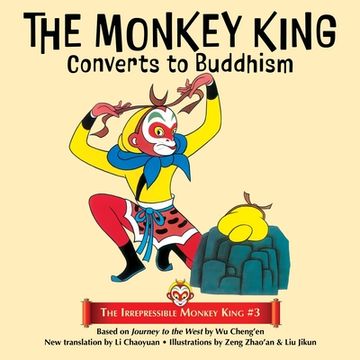 portada The Monkey King Converts to Buddhism (in English)