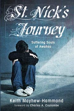 portada St. Nick'S Journey: Suffering Souls of Awahso (in English)