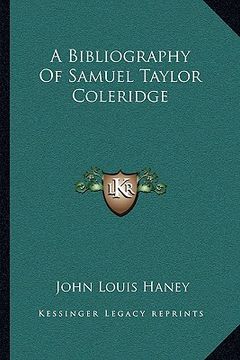 portada a bibliography of samuel taylor coleridge