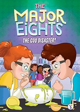 portada The Major Eights 3: The Goo Disaster!