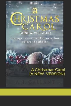 portada A Christmas Carol: A New Version (en Inglés)